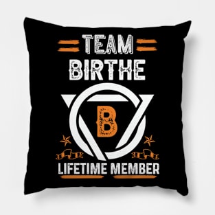 Team birthe Lifetime Member, Family Name, Surname, Middle name Pillow