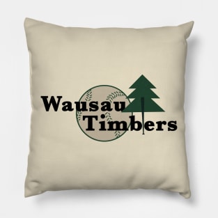 Small town Wausau Timbers Baseball 1975 Pillow