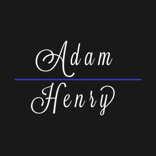 Adam Henry T-Shirt