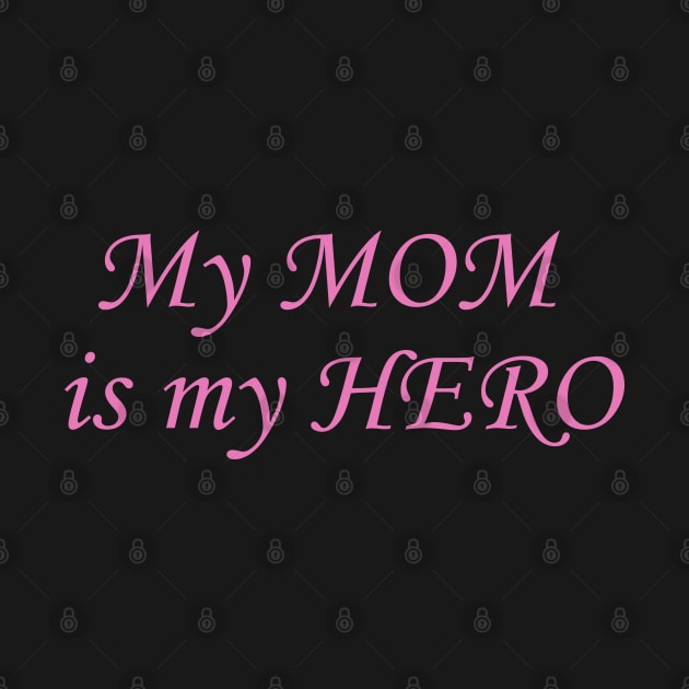 Mom Acronym My Mom is my Hero by BiancaEm