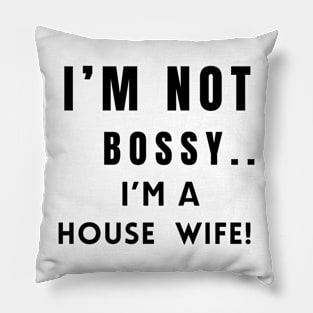 House wife text- awareness … Pillow