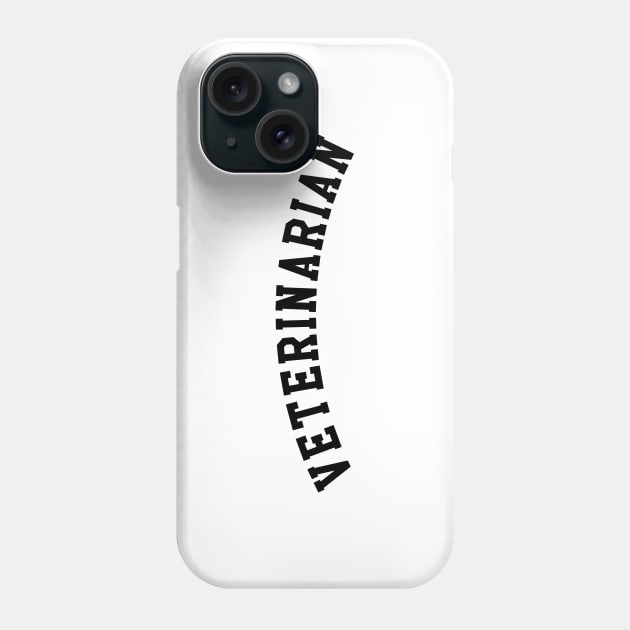 Veterinarian Phone Case by KC Happy Shop