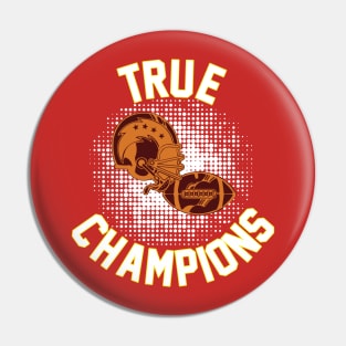 true champions Kansas city football Pin