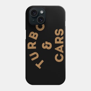 Turbo and Cars Phone Case