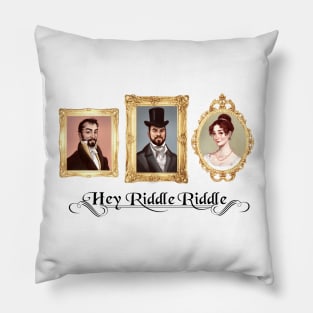 Fancy Hey Riddle Riddle Pillow