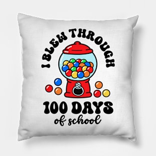 I Blew Through 100 Days Of School Gum Ball Machine Lover Pillow