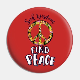 Seek wisdom Pin