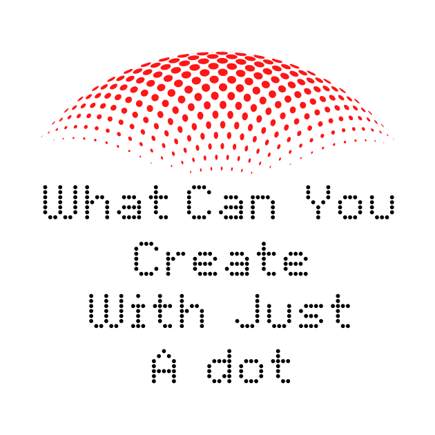 what can you create with just a dot by Diwa