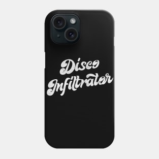 Disco Infiltrator Phone Case