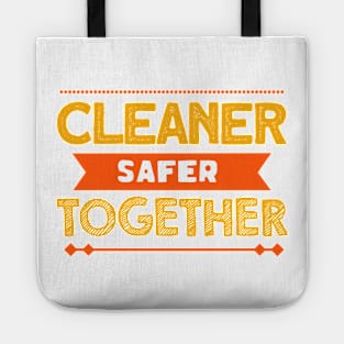 Cleaner safer together for corona virus Tote