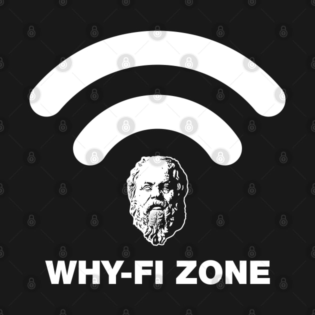 Why-Fi Zone - Philosophy by Sachpica