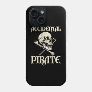 Accidental Pirate Funny Amputee Humor Phone Case