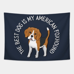 American Foxhound Life is better with my dogs Dogs I love all the dogs Tapestry
