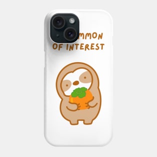 Person of Interest Persimmon Sloth Phone Case