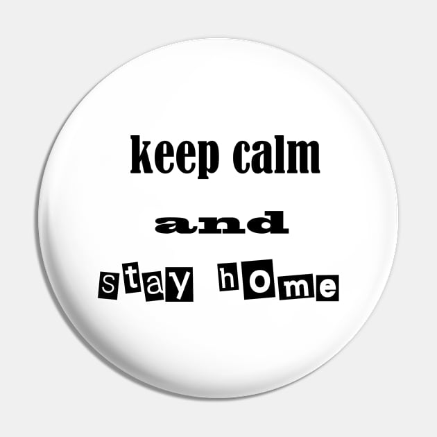 keep calm and stay home Pin by sarahnash