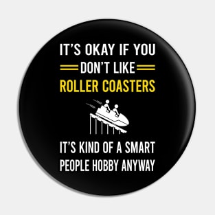 Smart People Hobby Roller Coaster Coasters Rollercoaster Pin