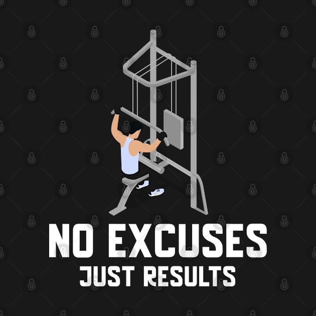 No excuses only results by MythicalShop