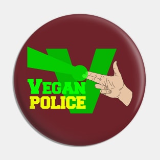 Vegan Police Pin