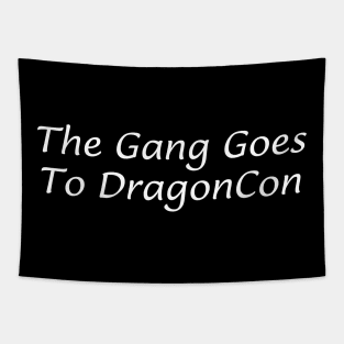 The Gang Goes To DragonCon Tapestry