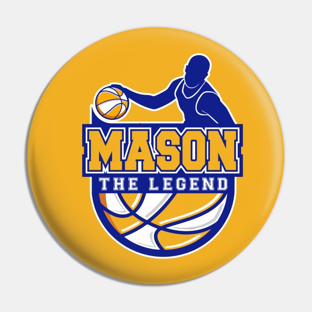 Mason The Legend Basketball Custom Player Your Name Pin by Baseball Your Name