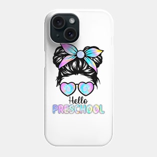 Hello Preschool Messy Hair Bun Girl Back To School First Day Phone Case