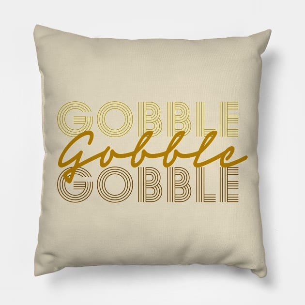 Gobble, Gobble Gobble Pillow by OffBookDesigns