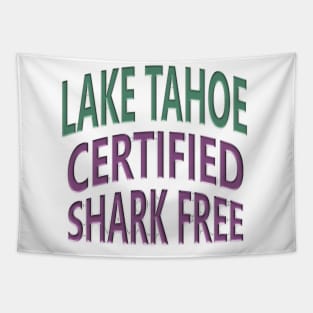 Lake Tahoe - Certified Shark Free Tapestry