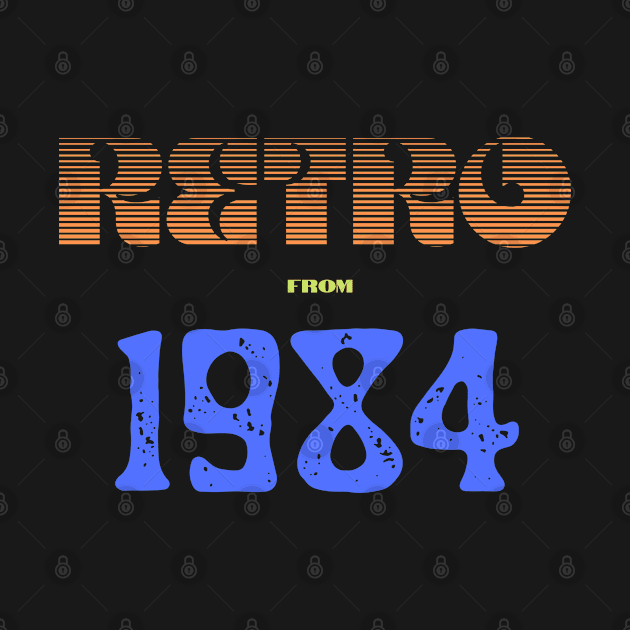 Retro Birthyear T-Shirt 1984 by FNRY