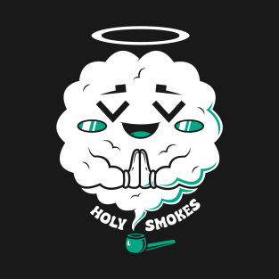 Holy Smokes T-Shirt