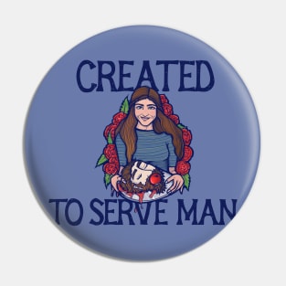 To serve Man Pin