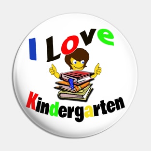 I Love Kindergarten Pin