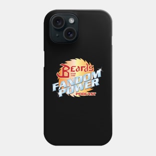 Beards and the Fandom Power Podcast Phone Case