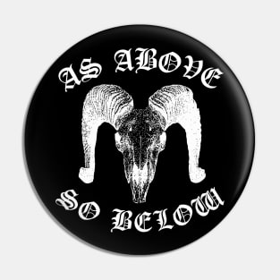 As Above So Below Pin