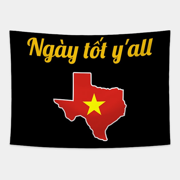 Vietnamese Texan Design for proud Texas Immigrants Tapestry by c1337s