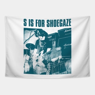 S is for shoegaze Tapestry