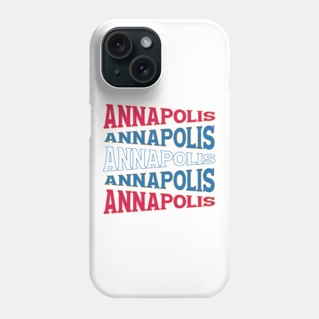 NATIONAL TEXT ART ANNAPOLIS Phone Case by LAVA-ROMA-NOVA