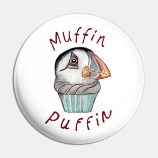 Muffin Puffin Pin