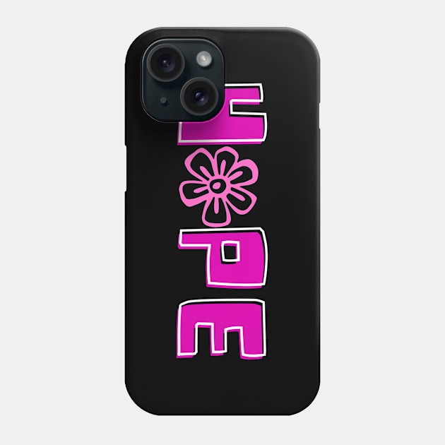 Hope - inspirational word Phone Case by Julorzo