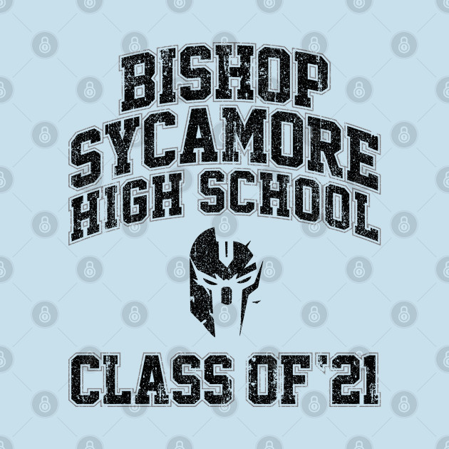 Discover Bishop Sycamore High School Class of 21 (Variant) - Bishop Sycamore - T-Shirt