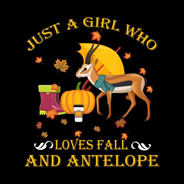 Just A Girl Who Loves Fall Antelope Funny Thanksgiving Gift by LiFilimon