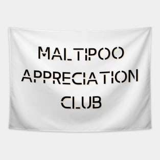 Maltipoo Appreciation Club Tapestry