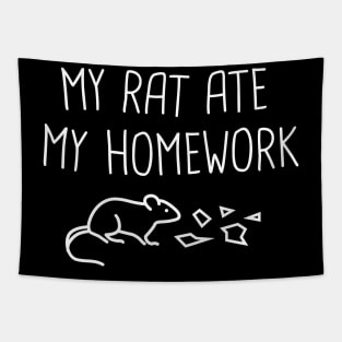 My Rat Ate My Homework | Cute Funny Gift Tapestry