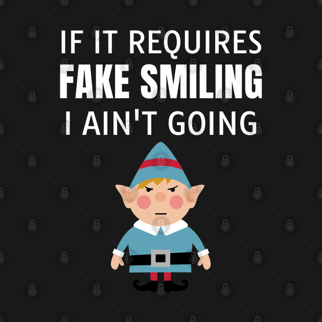 Disover Fake Smiling Angry Christmas Elf - Christmas Elf - T-Shirt