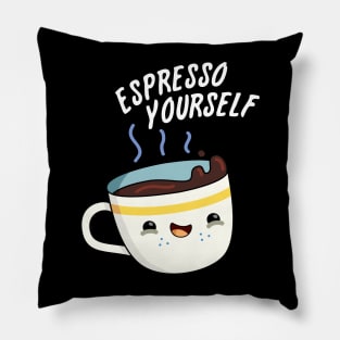 Espresso Yourself Cute Coffee Pun Pillow