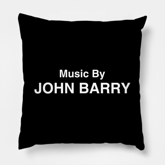 Music By John Barry Pillow by GloopTrekker