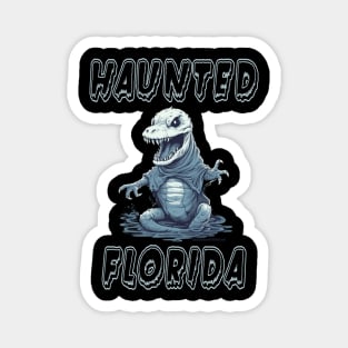 Haunted Florida Magnet