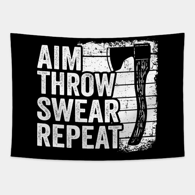 Axe Throwing Gift Funny Aim Throw Swear Repeat Tapestry by Kuehni