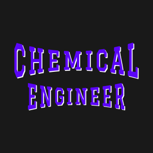 Chemical Engineer in Purple Color Text T-Shirt