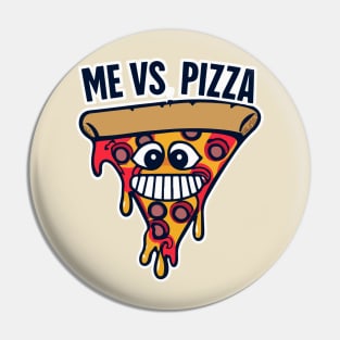 Last piece of pizza Pin