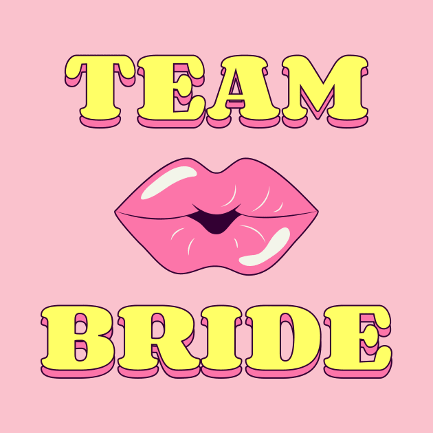 Team Bride by AJ The DJ Entertainment